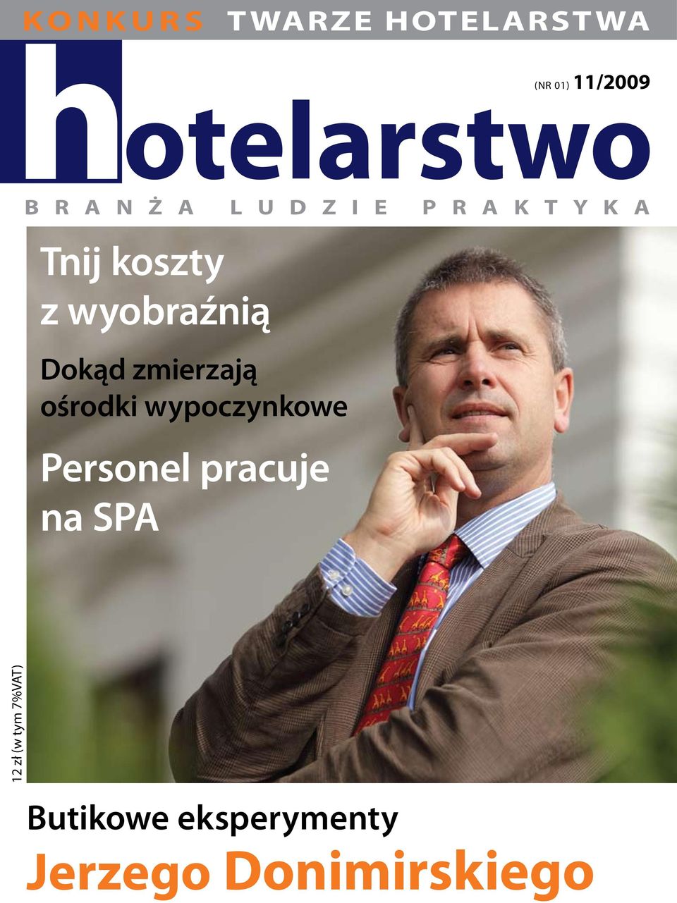 zmierzają ośrodki wypoczynkowe Personel pracuje na SPA 12