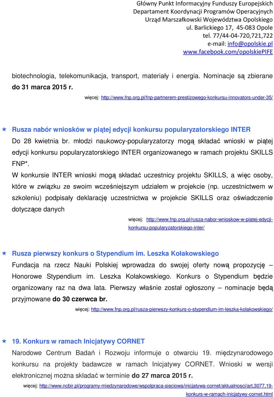 młodzi naukowcy-popularyzatorzy mogą składać wnioski w piątej edycji konkursu popularyzatorskiego INTER organizowanego w ramach projektu SKILLS FNP*.