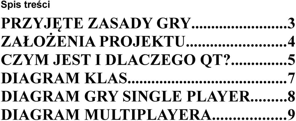 ..4 CZYM JEST I DLACZEGO QT?