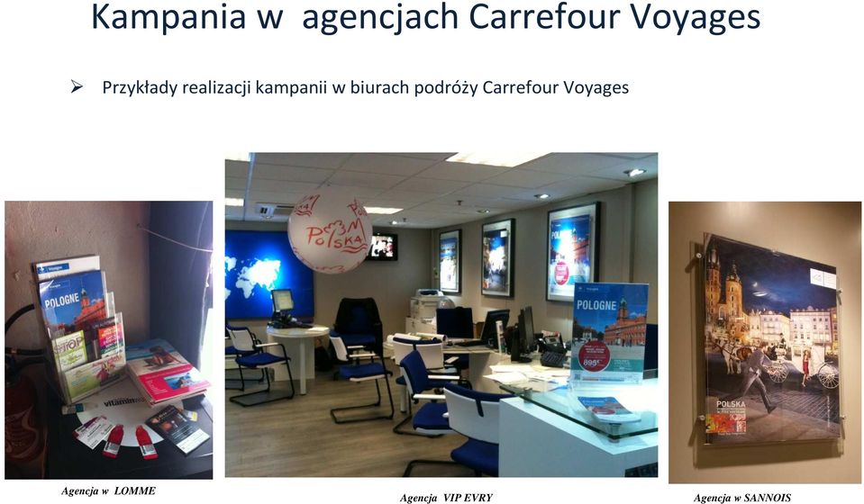 biurach podróży Carrefour Voyages