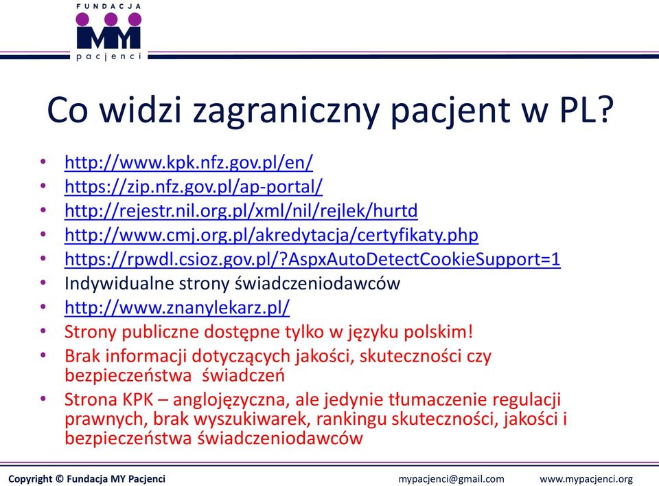 znanylekarz.pl/ Strony publiczne dostępne tylko w języku polskim!