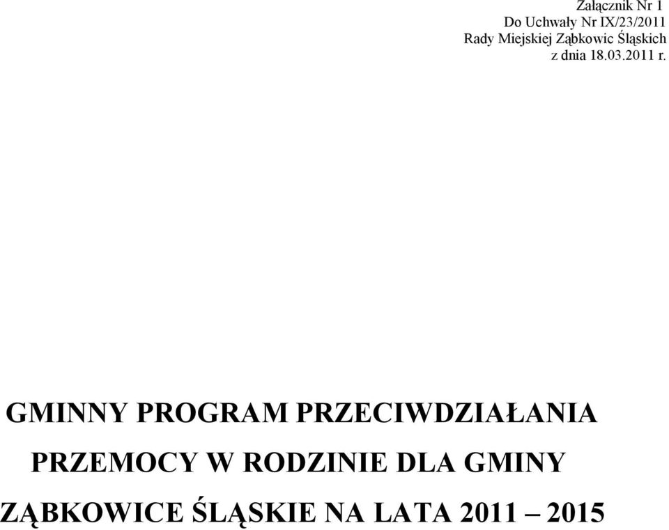 GMINNY PROGRAM PRZECIWDZIAŁANIA PRZEMOCY W