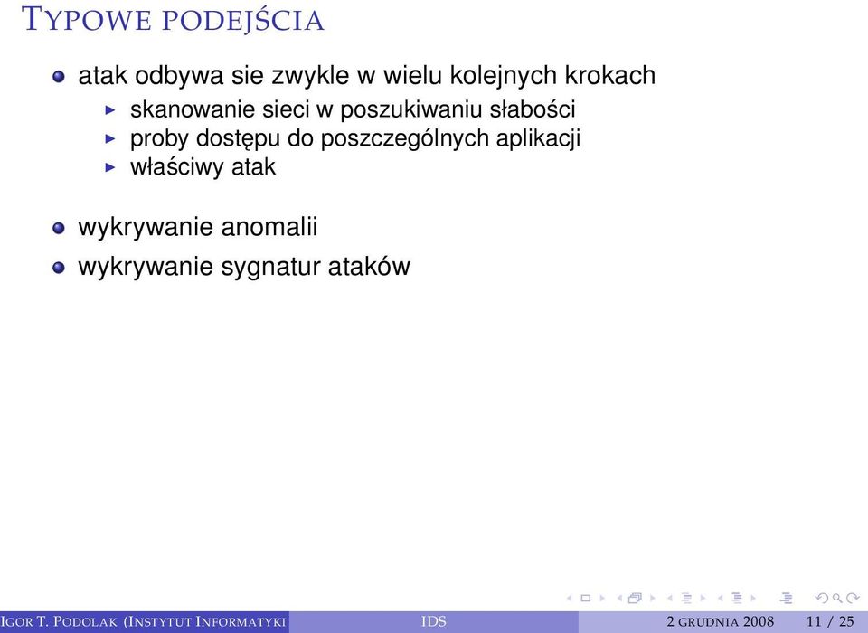 poszczególnych aplikacji właściwy atak wykrywanie anomalii wykrywanie