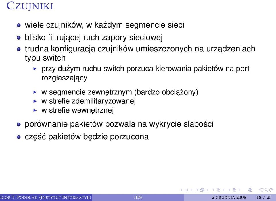 rozgłaszajacy w segmencie zewnętrznym (bardzo obciażony) w strefie zdemilitaryzowanej w strefie wewnętrznej porównanie