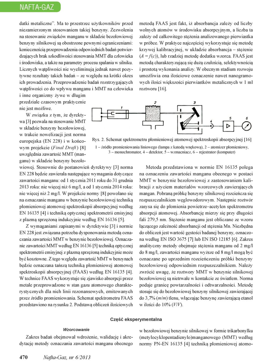 szkodliwości stosowania MMT dla człowieka i środowiska, a także na parametry procesu spalania w silniku.