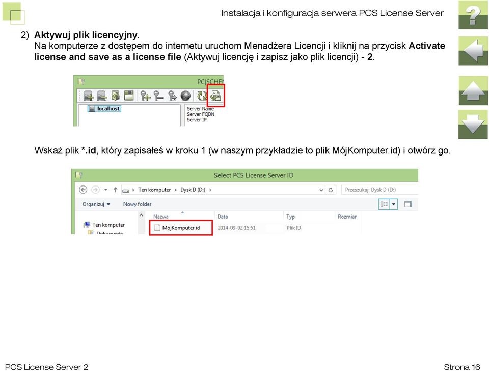 license and save as a license file (Aktywuj licencję i zapisz jako plik licencji) - 2.