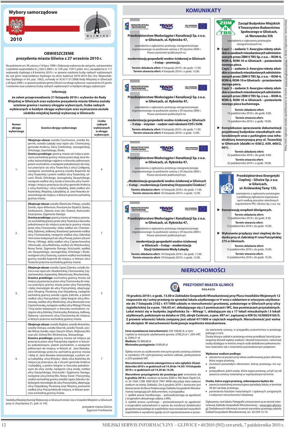 w sprawie ustalenia liczby radnych wybieranych do rad gmin województwa śląskiego na okres kadencji 2010-2014 (Dz. Urz. Województwa Śląskiego nr 64, poz.