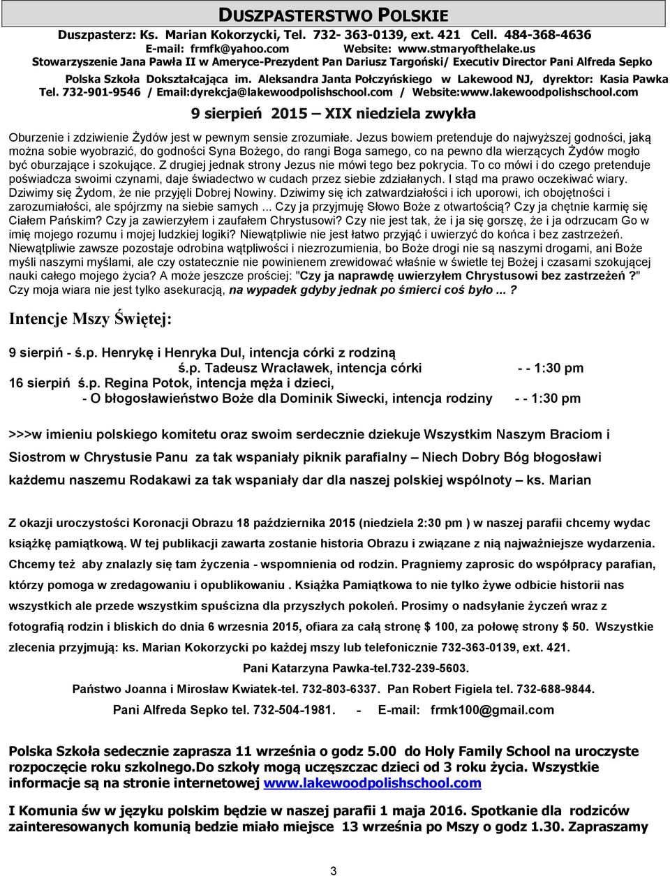 Aleksandra Janta Połczyńskiego w Lakewood NJ, dyrektor: Kasia Pawka Tel. 732-901-9546 / Email:dyrekcja@lakewoodpolishschool.