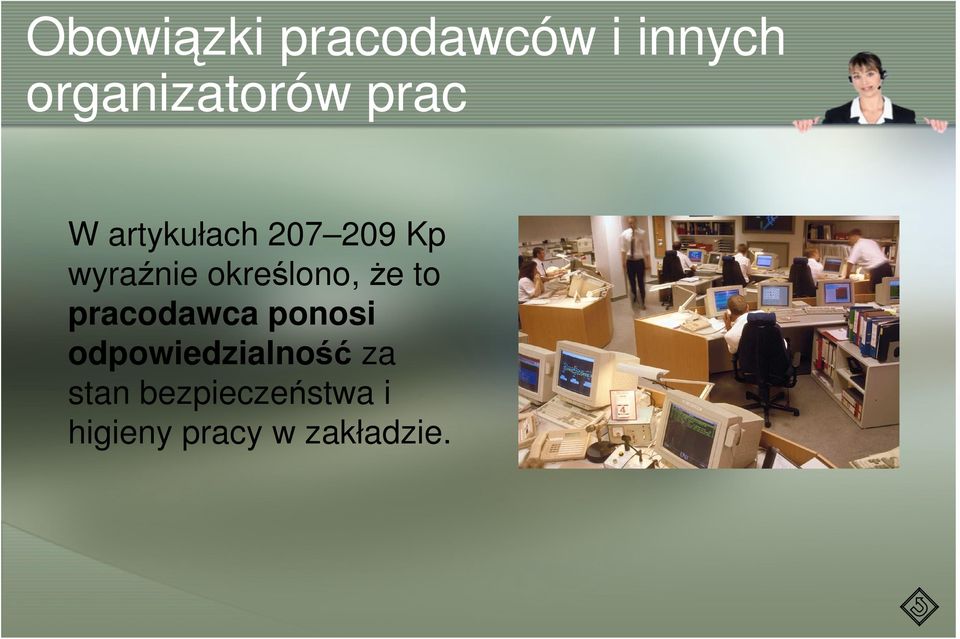 określono, Ŝe to pracodawca ponosi