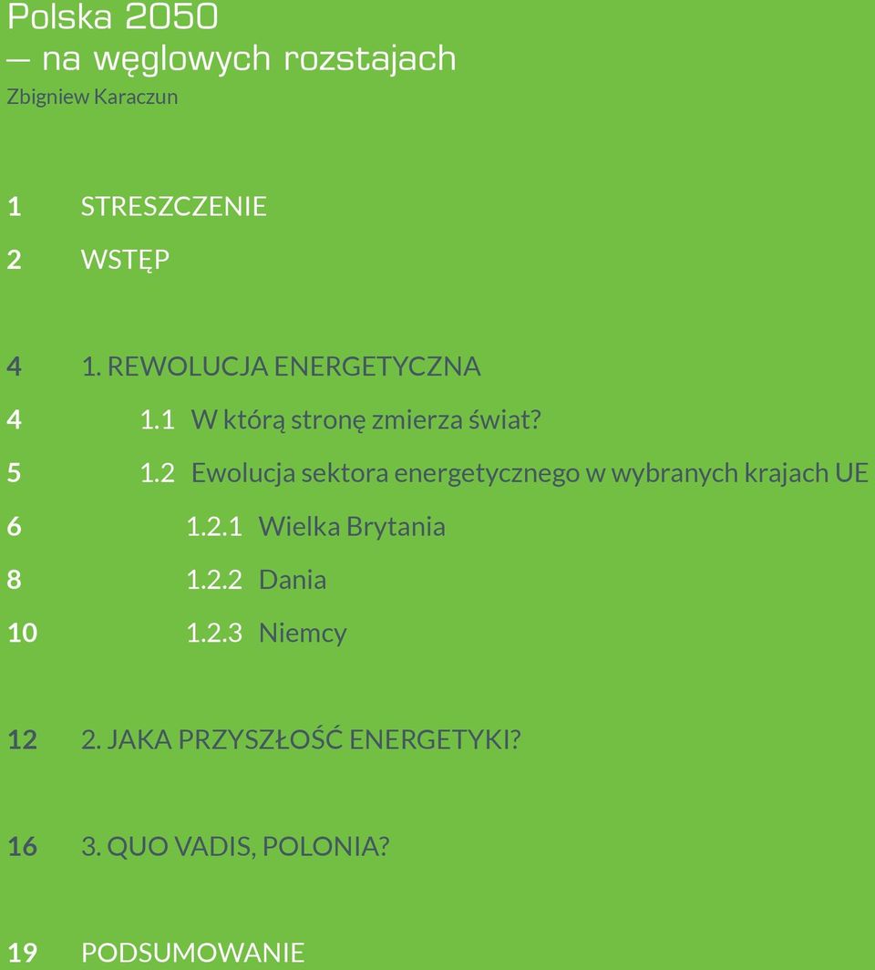 1 W którą stronę zmierza świat? 1.