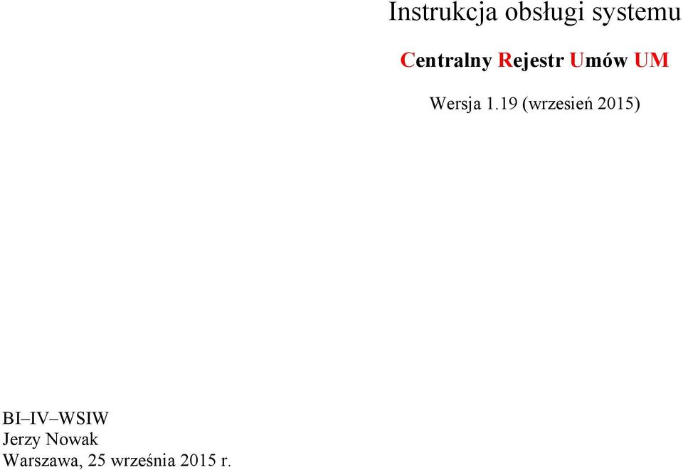 1.19 (wrzesień 2015) BI IV WSIW