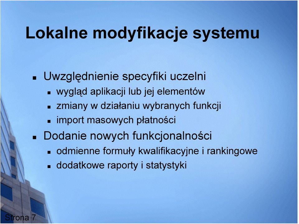 import masowych płatności Dodanie nowych funkcjonalności odmienne