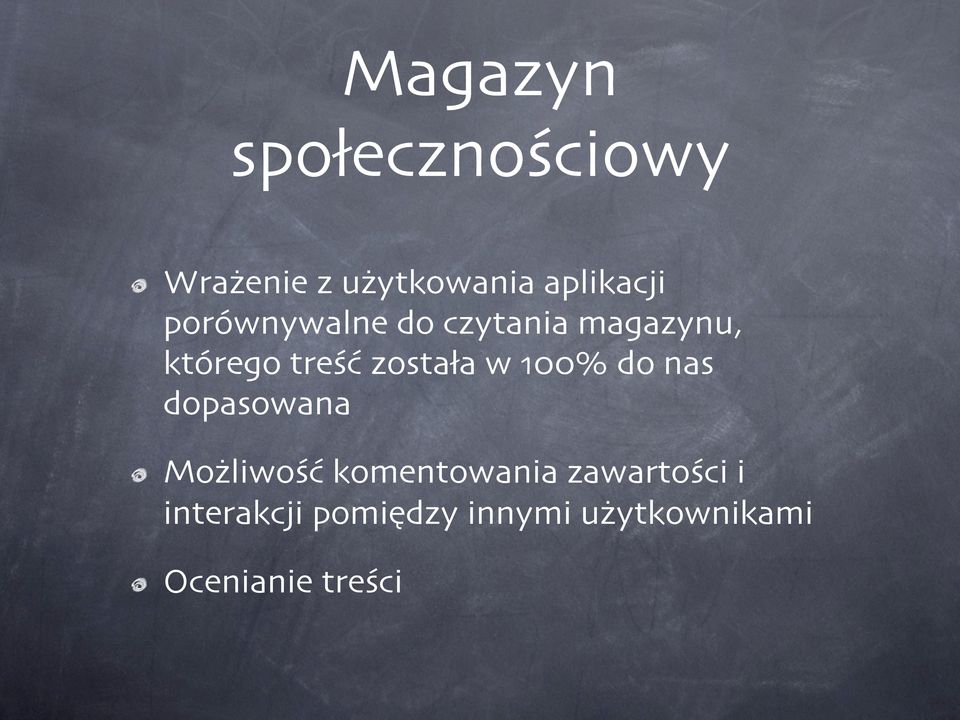 magazynu, którego treść została w 100% do nas dopasowana!