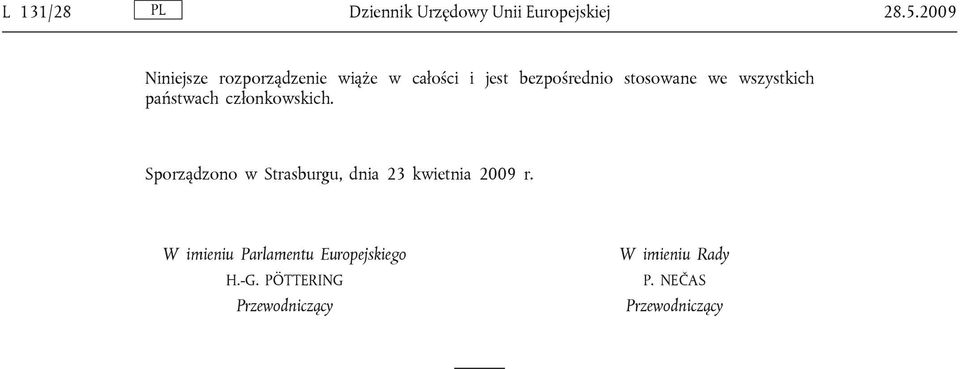 wszystkich państwach członkowskich.