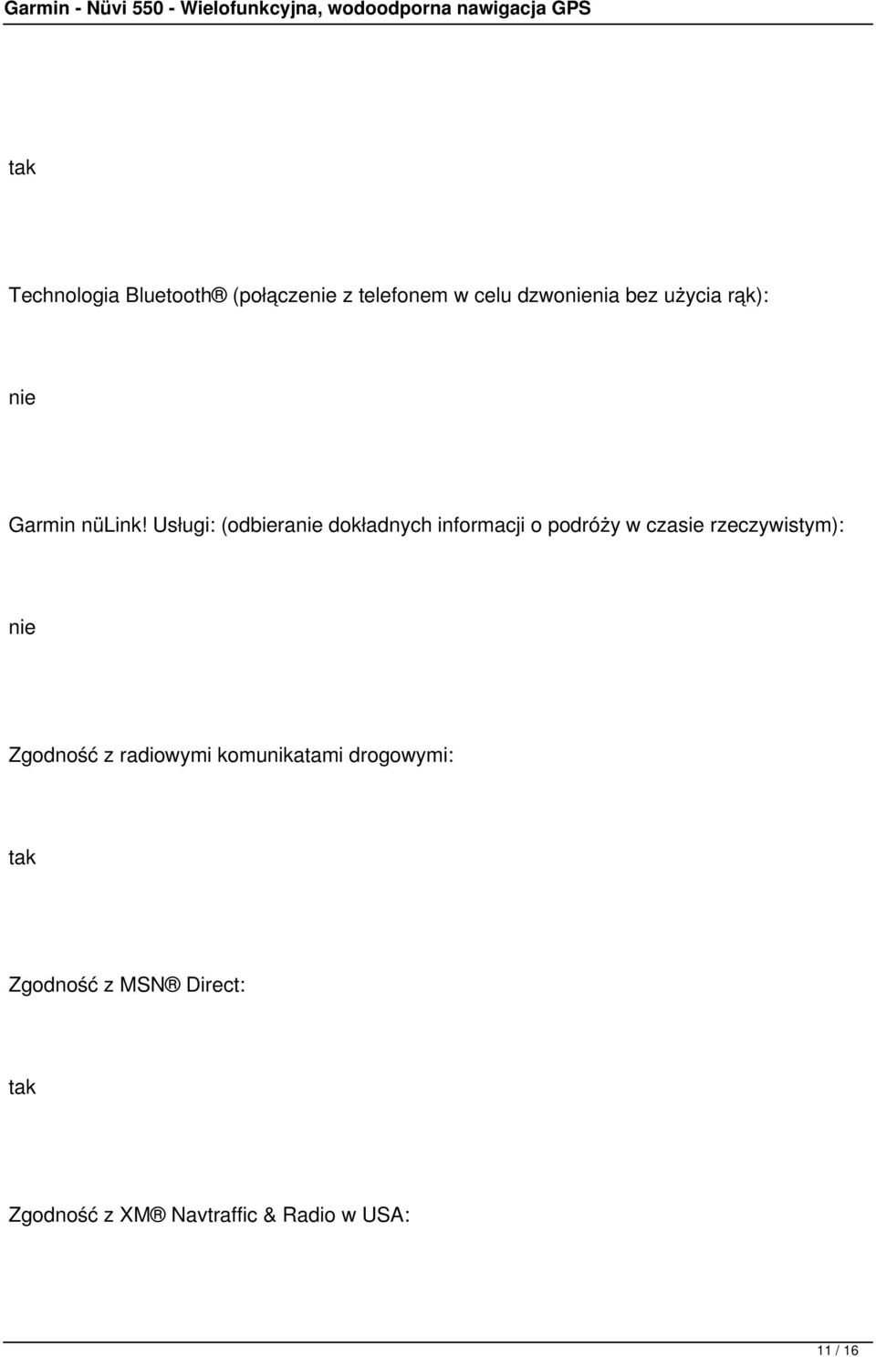 Usługi: (odbiera dokładnych informacji o podróży w czasie