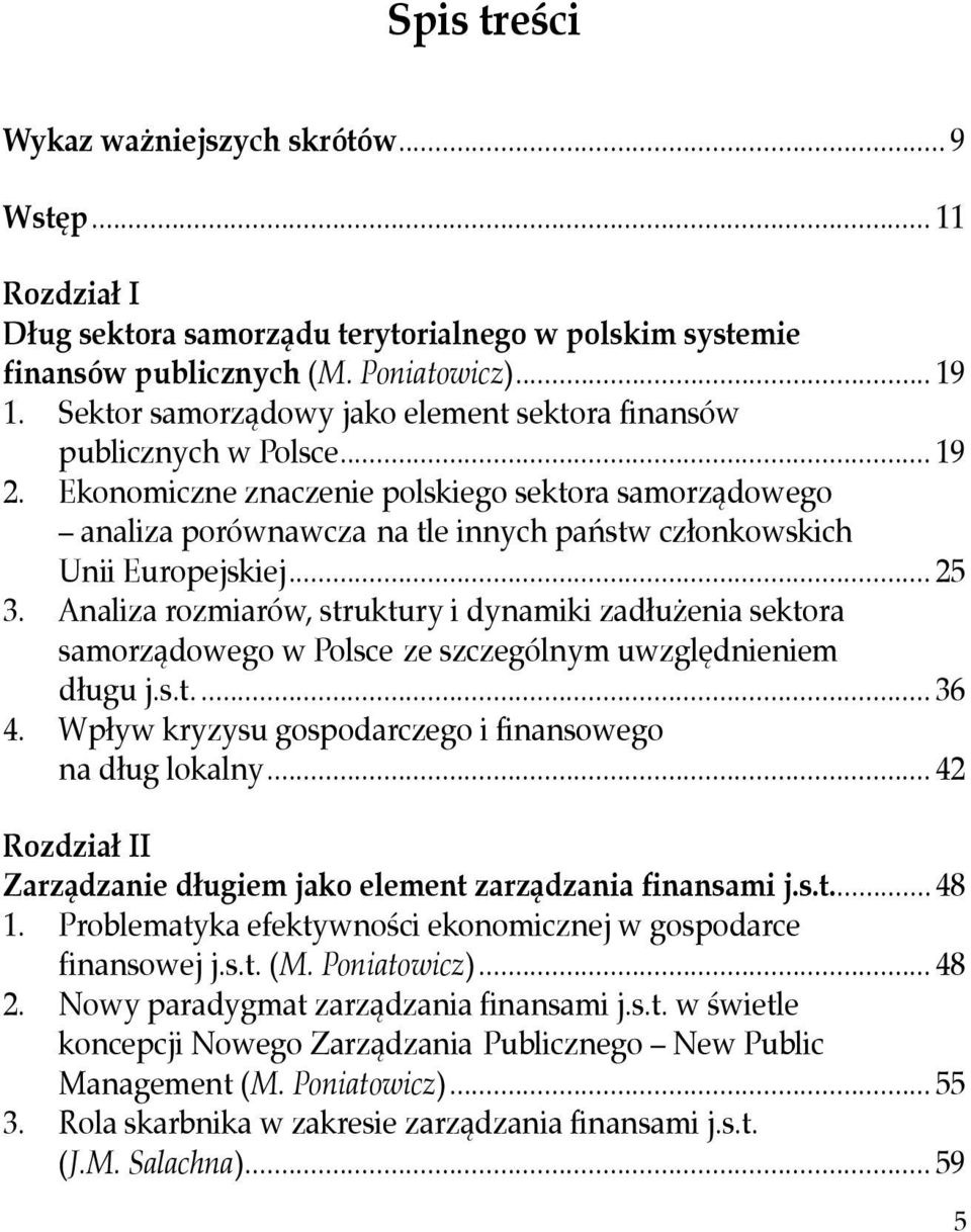 Ekonomiczne znaczenie polskiego sektora samorządowego analiza porównawcza na tle innych państw członkowskich Unii Europejskiej... 25 3.