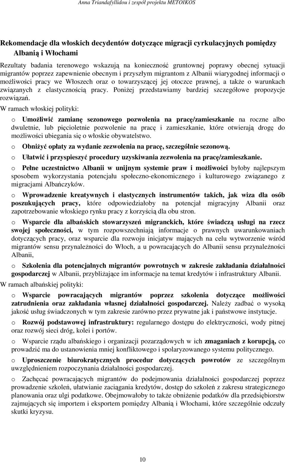 prawnej, a także o warunkach związanych z elastycznością pracy. Poniżej przedstawiamy bardziej szczegółowe propozycje rozwiązań.