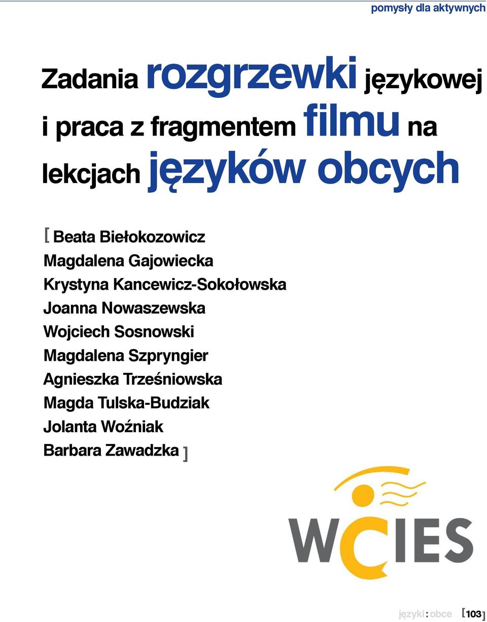 Kancewicz-Sokołowska Joanna Nowaszewska Wojciech Sosnowski Magdalena