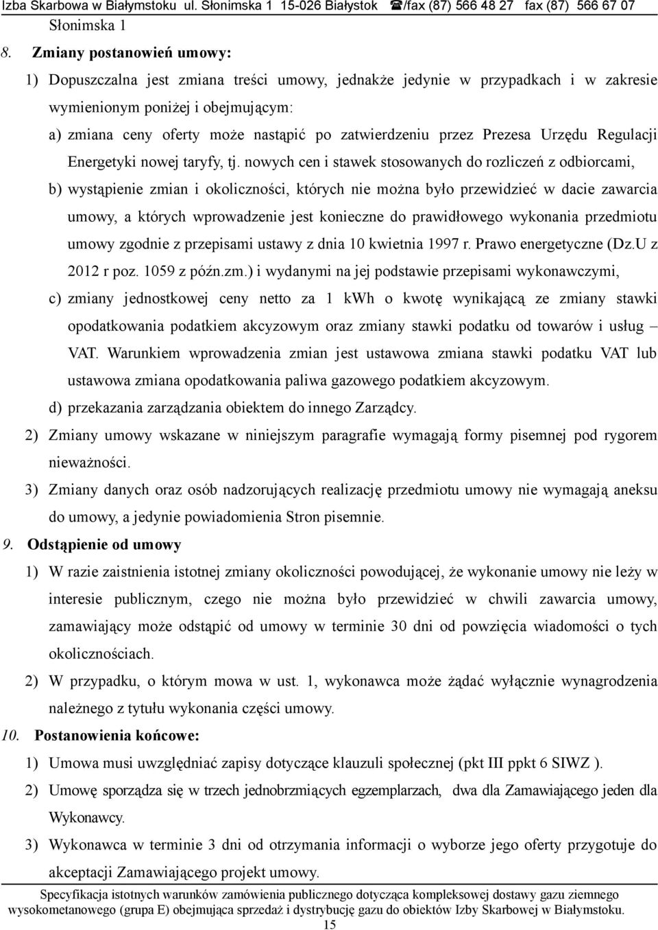 przez Prezesa Urzędu Regulacji Energetyki nowej taryfy, tj.