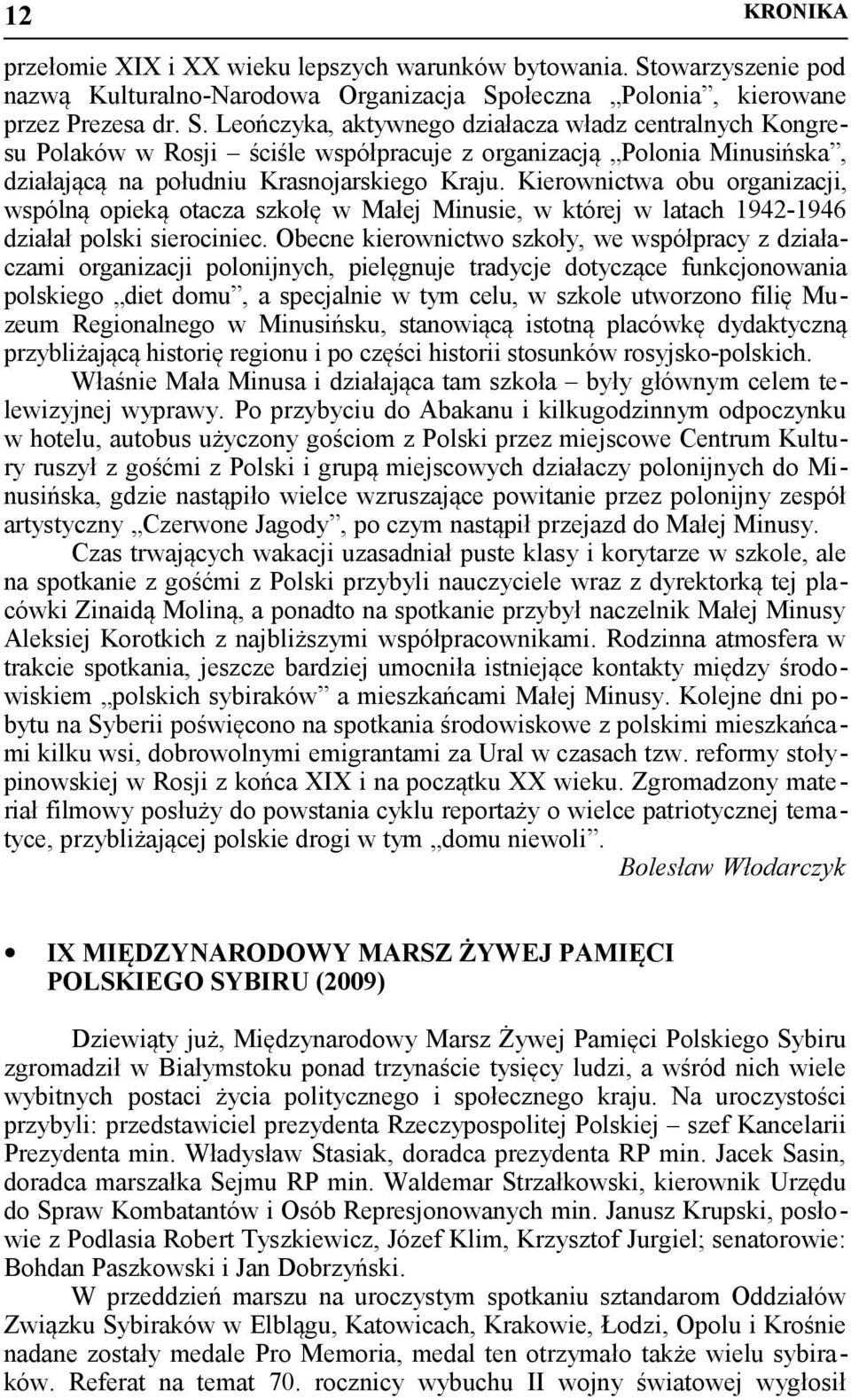 ołeczna Polonia, kierowane przez Prezesa dr. S.