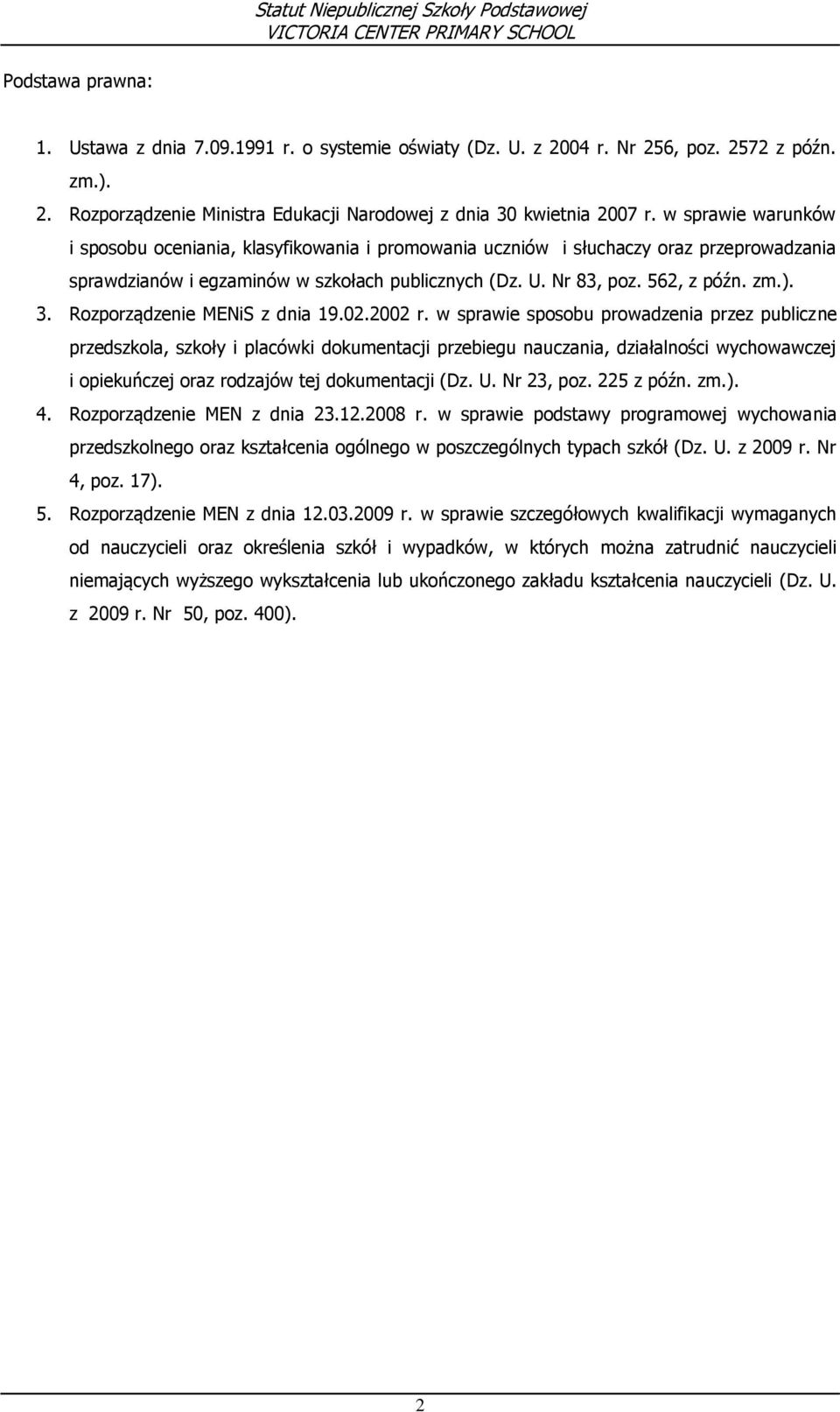 Rozporządzenie MENiS z dnia 19.02.2002 r.