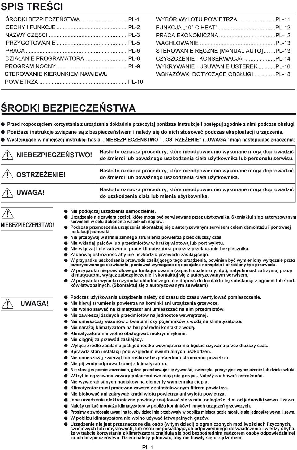 ..PL-13 CZYSZCZENIE I KONSERWACJA...PL-14 WYKRYWANIE I USUWANIE USTEREK...PL-16 WSKAZÓWKI DOTYCZĄCE OBSŁUGI.