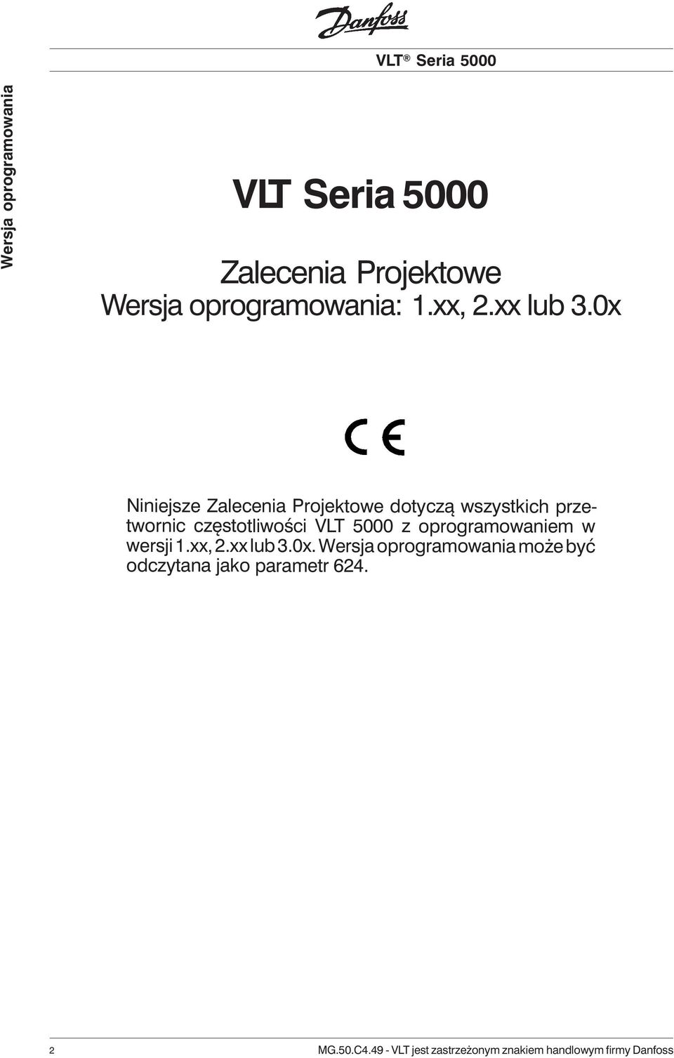 x Niniejsze Zalecenia Projektowe dotyczą wszystkich przetwornic