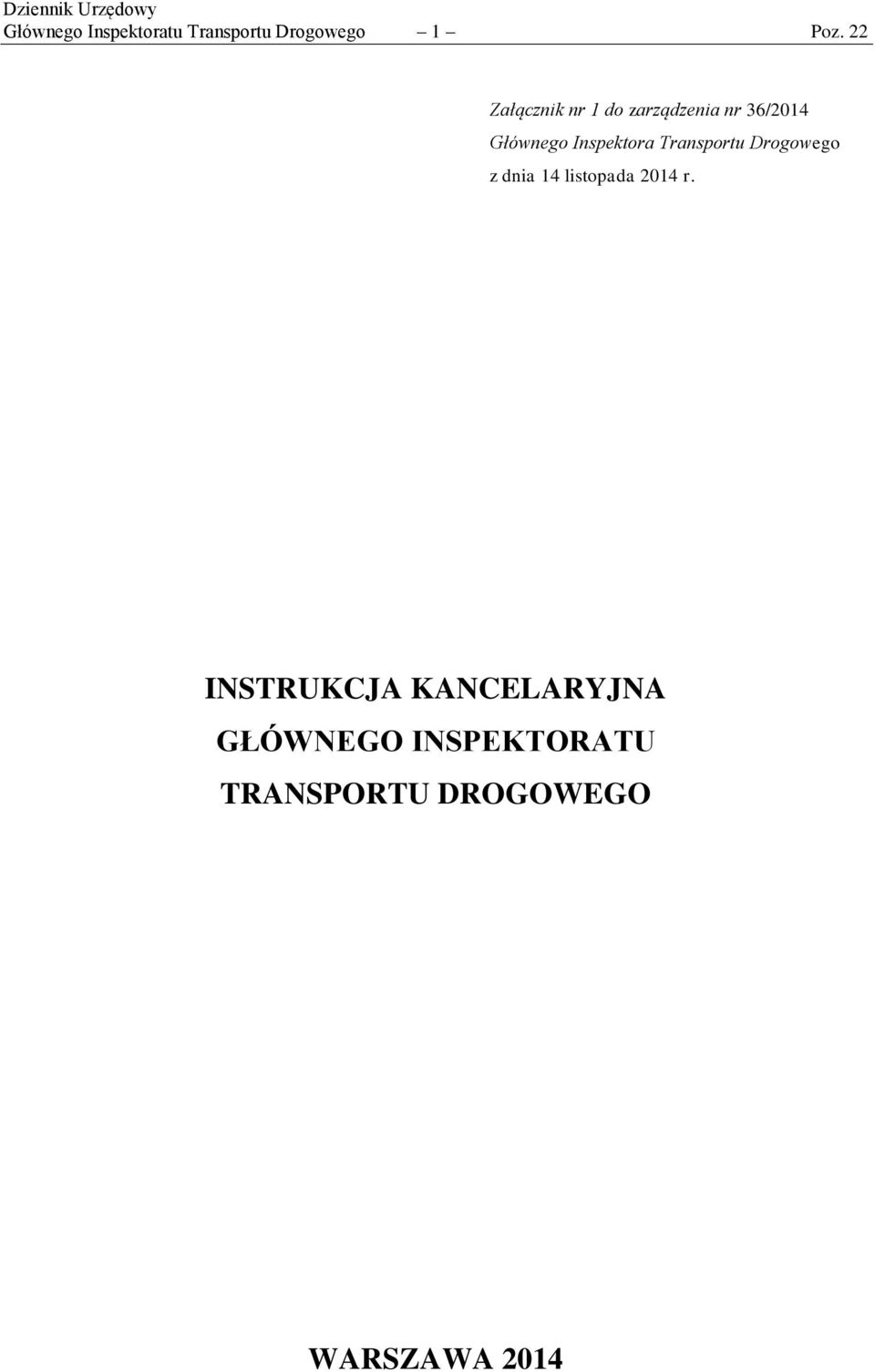 Inspektora Transportu Drogowego z dnia 14 listopada 2014 r.