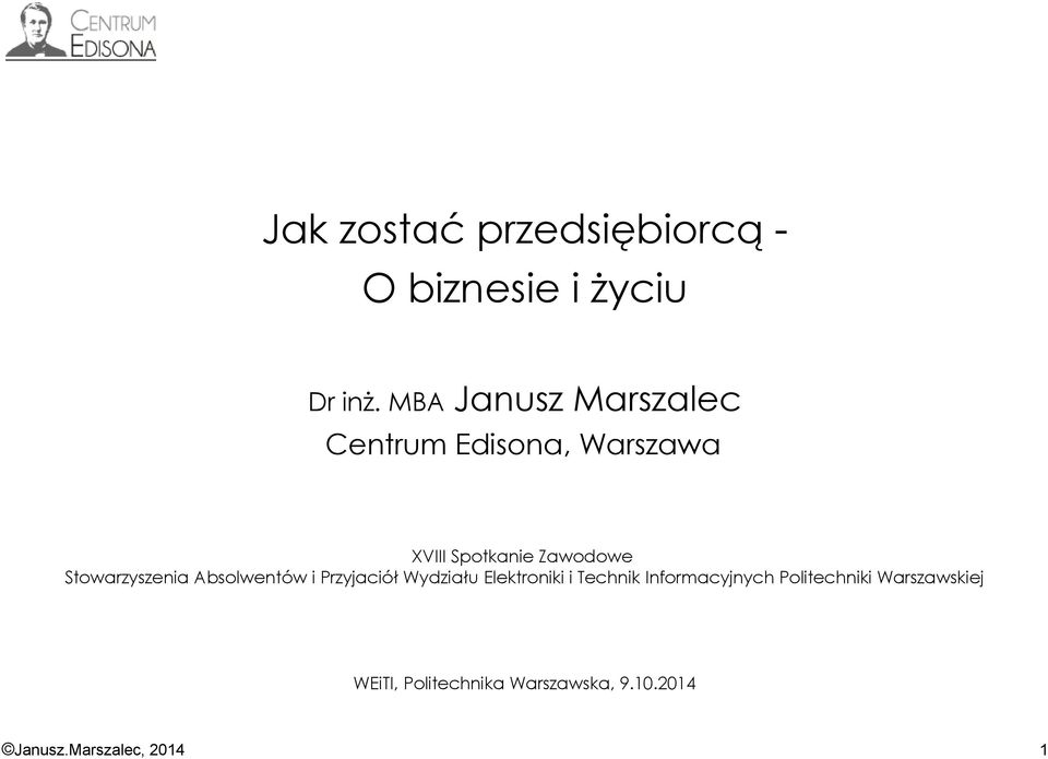 Zawodowe Stowarzyszenia Absolwentów i Przyjaciół Wydziału Elektroniki