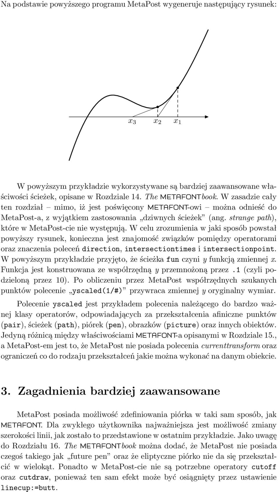 strange path), które w MetaPost-cie nie występują.