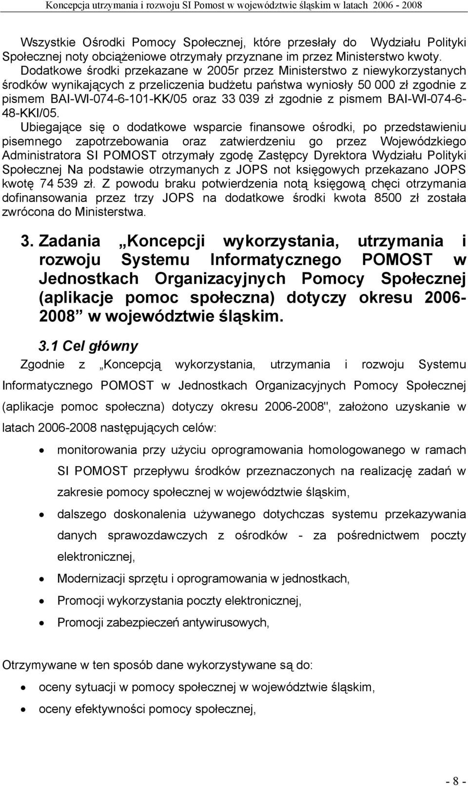 zł zgodnie z pismem BAI-WI-074-6- 48-KKI/05.