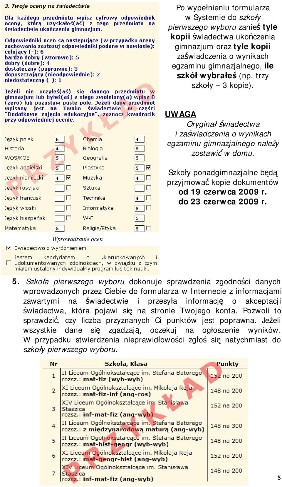 do 23 czerwca 2009 r. Wprowadzanie ocen 5.