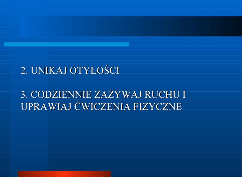 ZAŻYWAJ RUCHU I