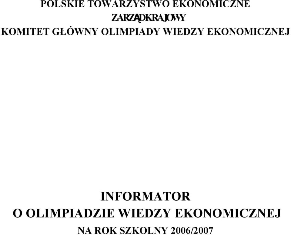 WIEDZY EKONOMICZNEJ INFORMATOR O