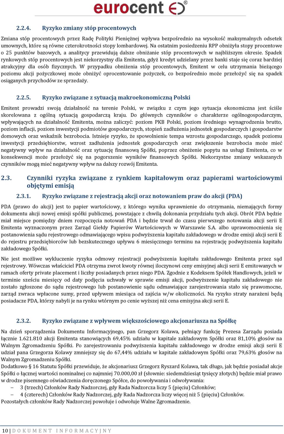 Na ostatnim posiedzeniu RPP obniżyła stopy procentowe o 25 punktów bazowych, a analitycy przewidują dalsze obniżanie stóp procentowych w najbliższym okresie.