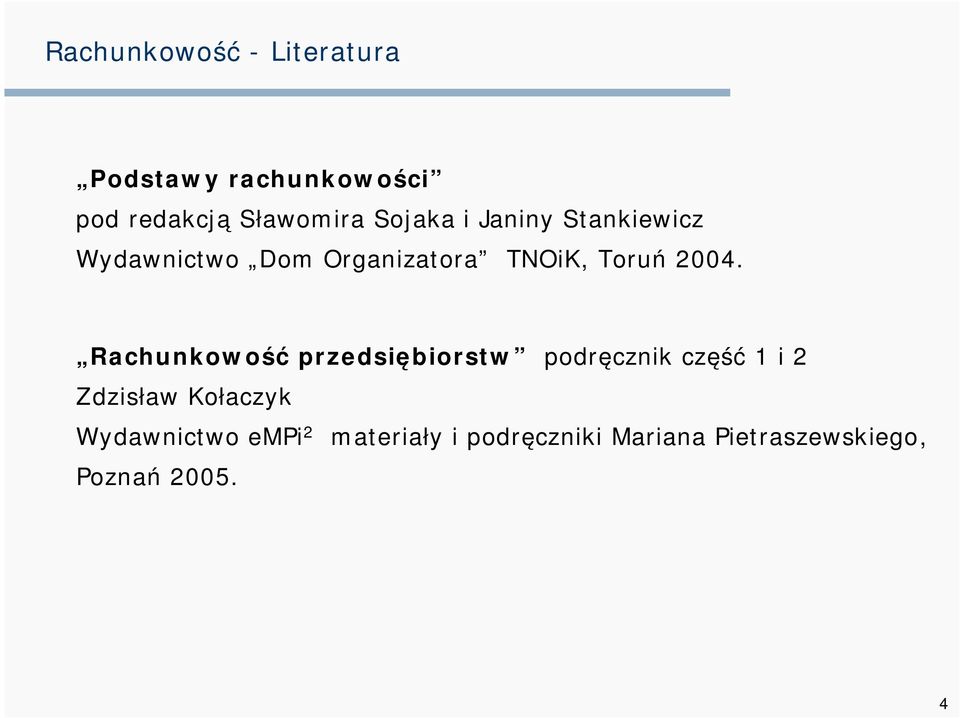 Rachunkowość przedsiębiorstw podręcznik część 1 i 2 Zdzisław Kołaczyk