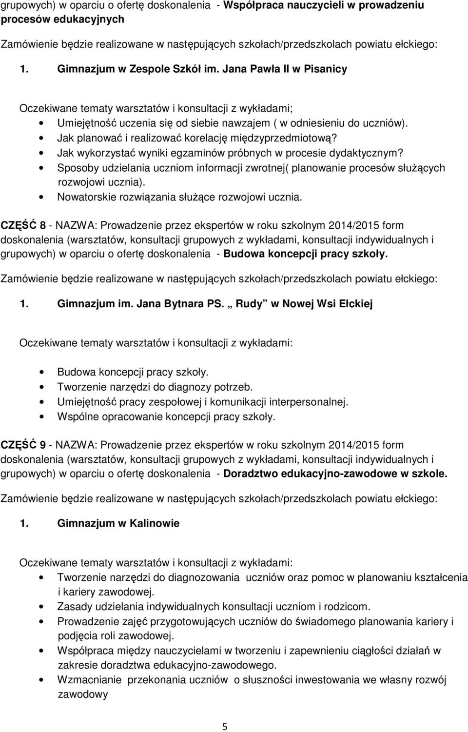 Jak planować i realizować korelację międzyprzedmiotową? Jak wykorzystać wyniki egzaminów próbnych w procesie dydaktycznym?