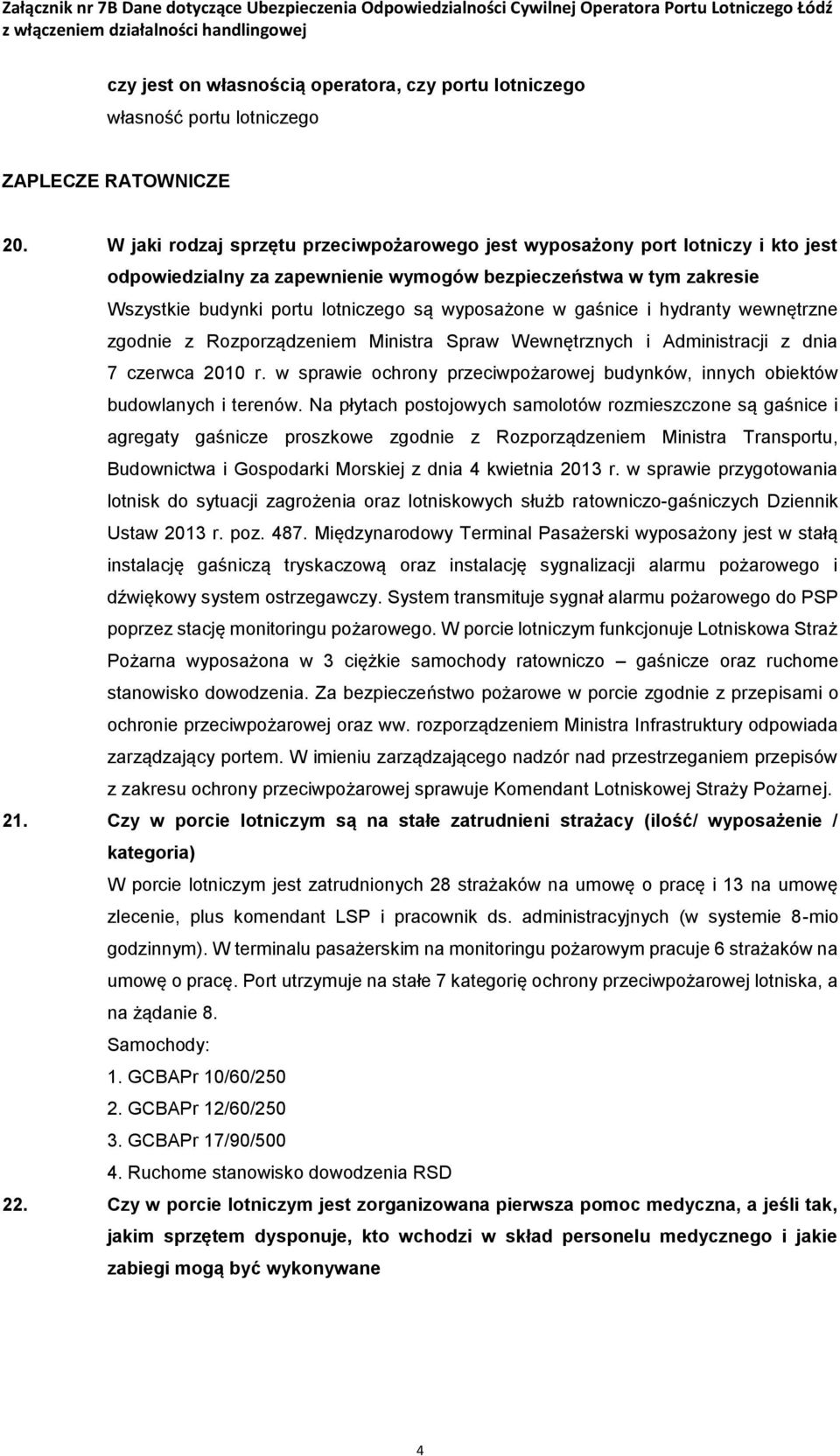 gaśnice i hydranty wewnętrzne zgodnie z Rozporządzeniem Ministra Spraw Wewnętrznych i Administracji z dnia 7 czerwca 2010 r.