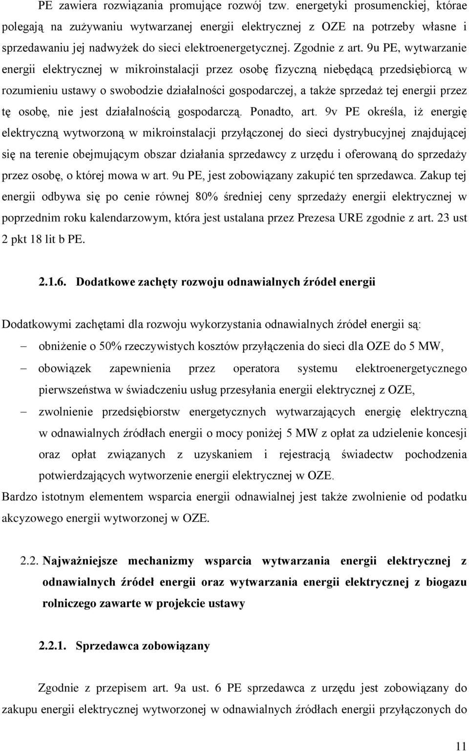 9u PE, wytwarzanie energii elektrycznej w mikroinstalacji przez osobę fizyczną niebędącą przedsiębiorcą w rozumieniu ustawy o swobodzie działalności gospodarczej, a także sprzedaż tej energii przez