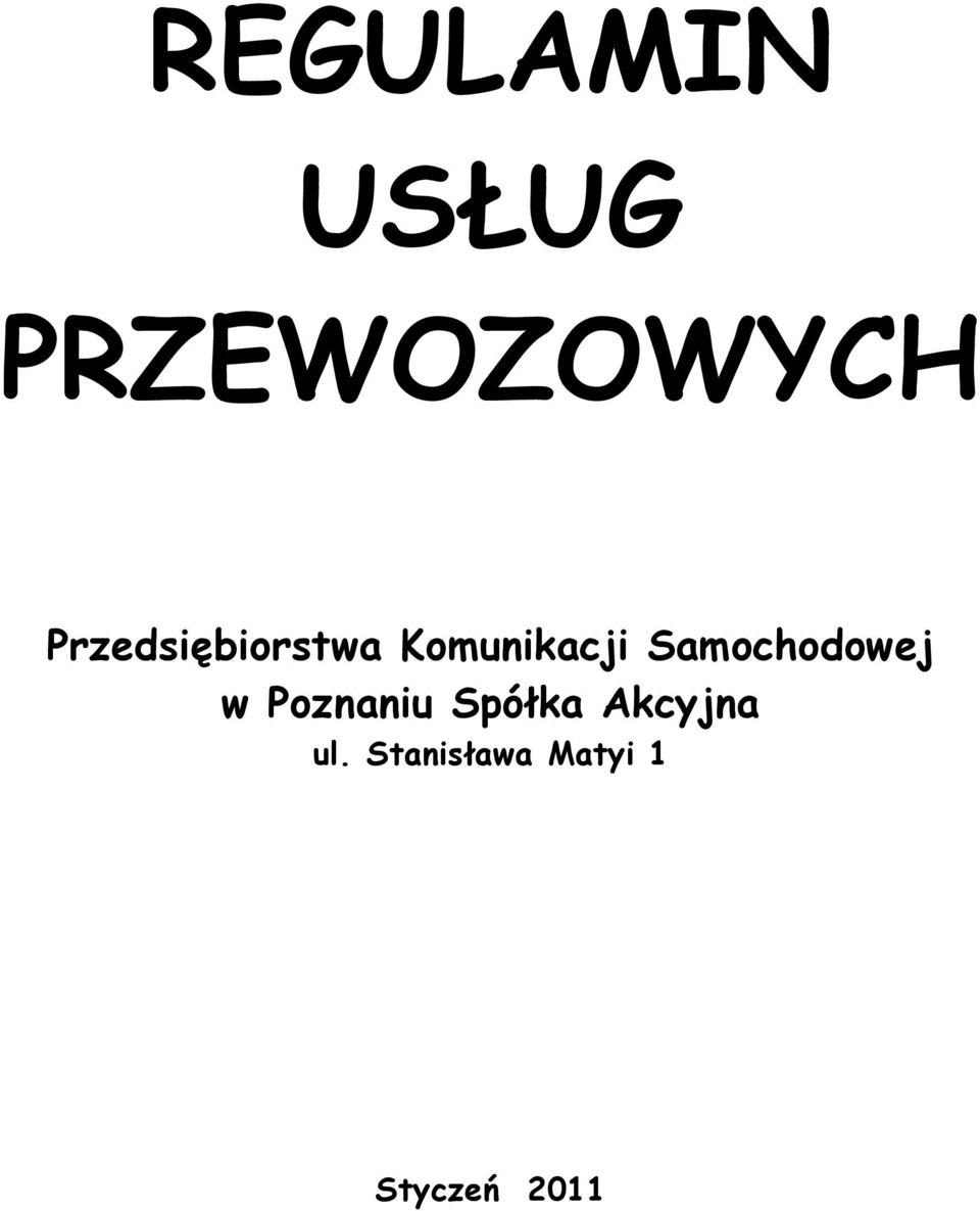 Samochodowej w Poznaniu Spółka