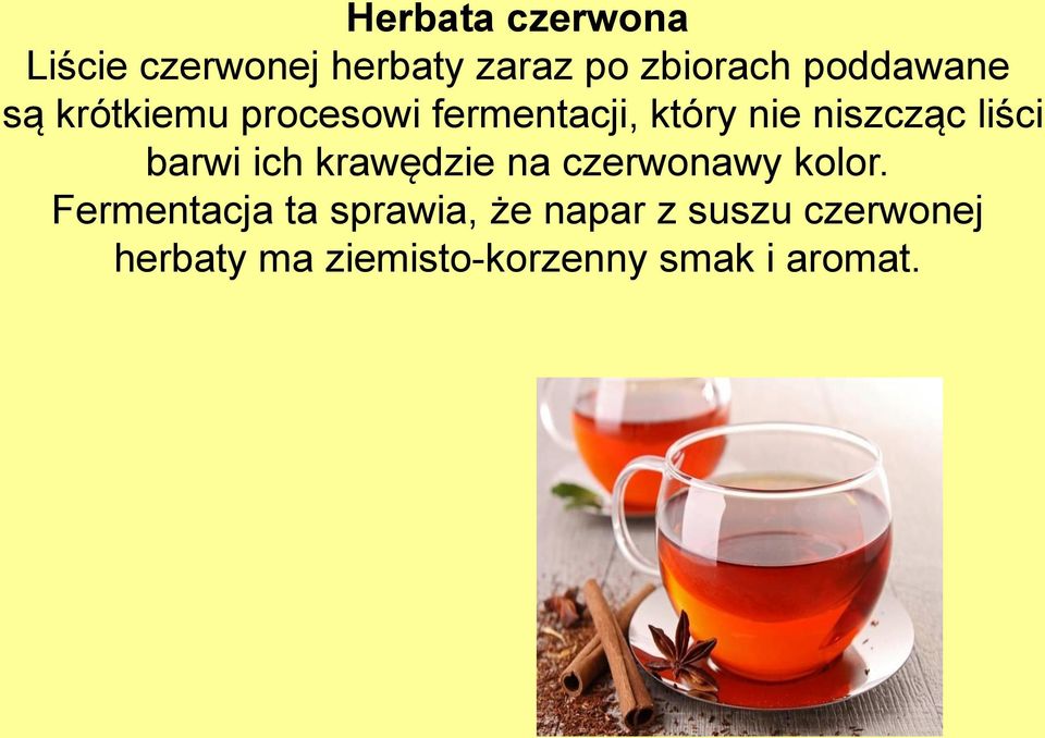 liści barwi ich krawędzie na czerwonawy kolor.