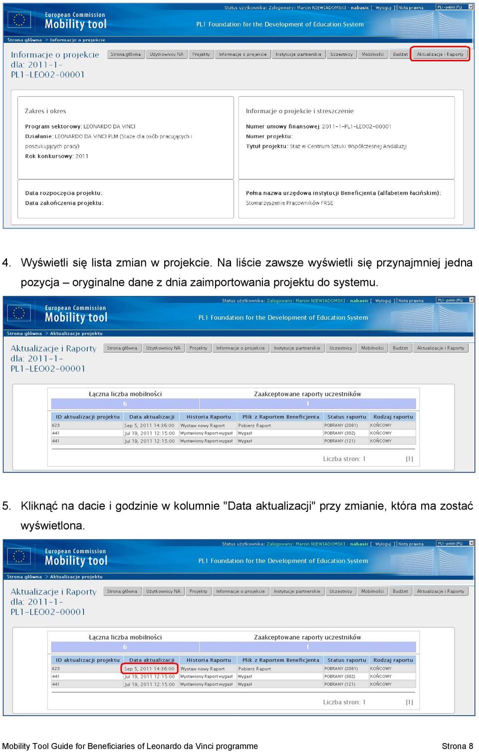 zaimportowania projektu do systemu. 5.