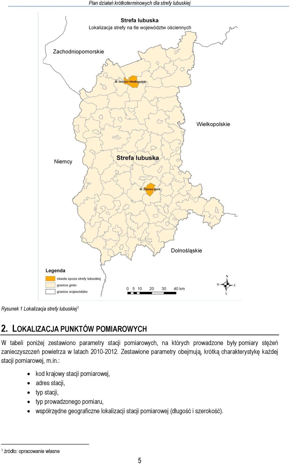 zanieczyszczeń powietrza w latach 2010-2012. Zestawione parametry obejmują, krótką charakterystykę każdej stacji pomiarowej, m.in.