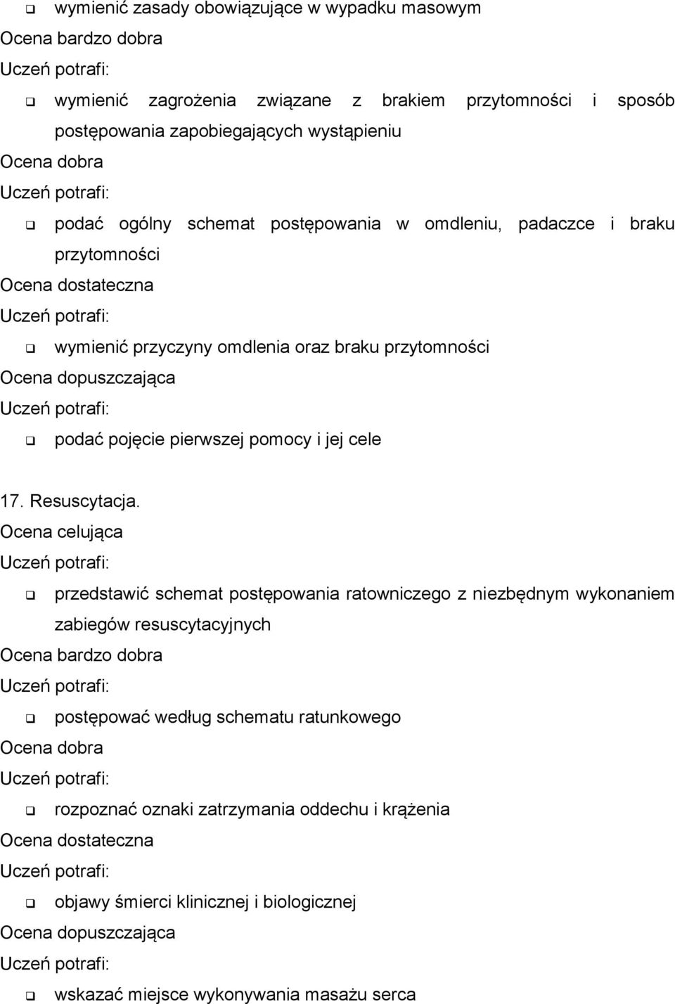 pierwszej pomocy i jej cele 17. Resuscytacja.