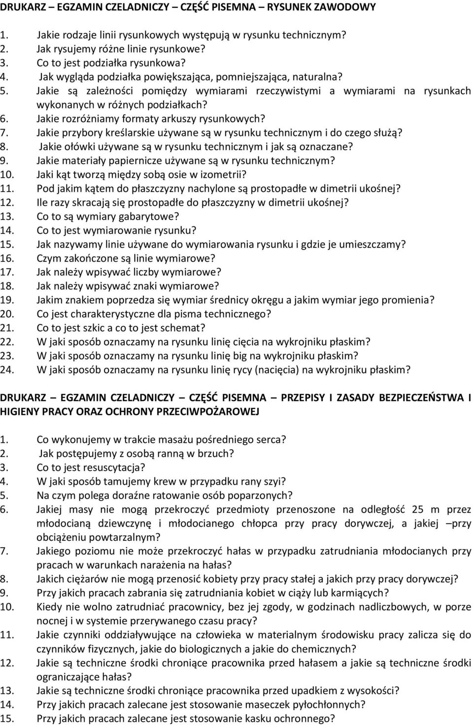 Jakie rozróżniamy formaty arkuszy rysunkowych? 7. Jakie przybory kreślarskie używane są w rysunku technicznym i do czego służą? 8. Jakie ołówki używane są w rysunku technicznym i jak są oznaczane? 9.