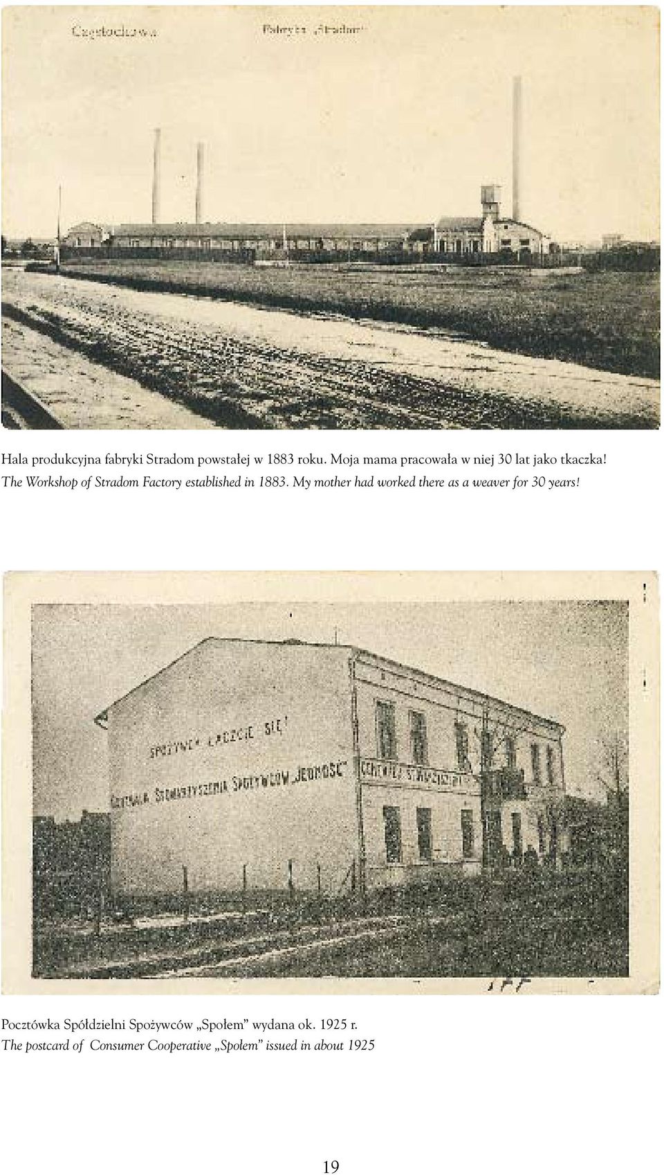 The Workshop of Stradom Factory established in 1883.