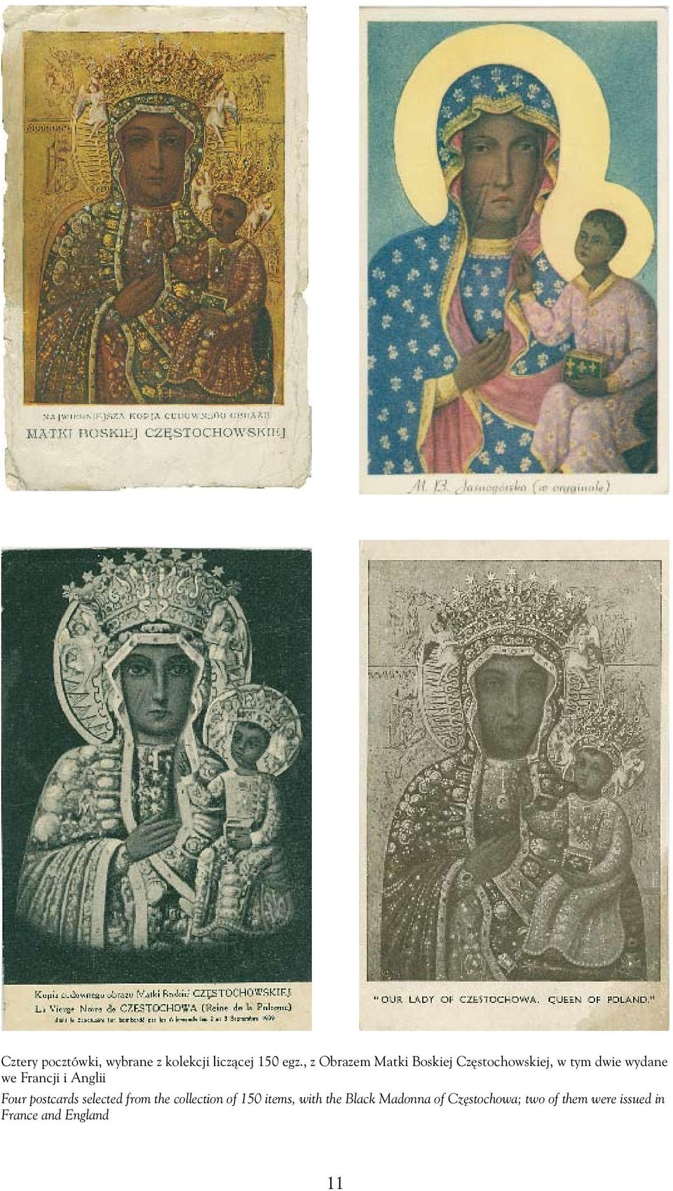 Francji i Anglii Four postcards selected from the collection of 150
