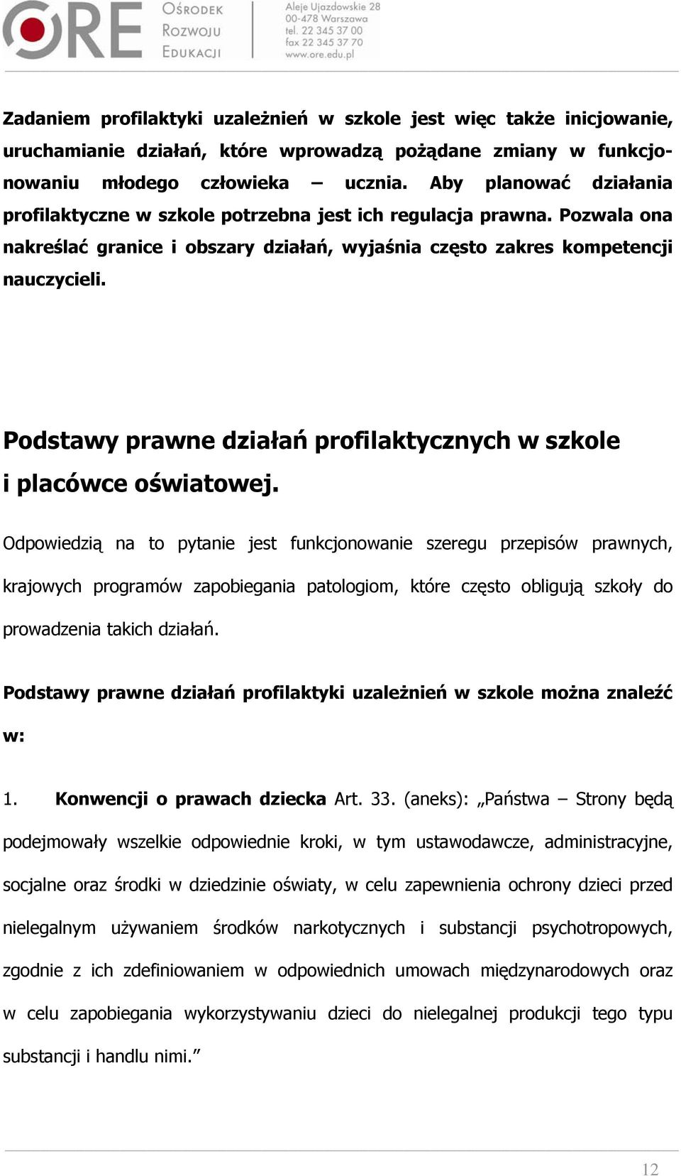 Podstawy prawne działań profilaktycznych w szkole i placówce oświatowej.