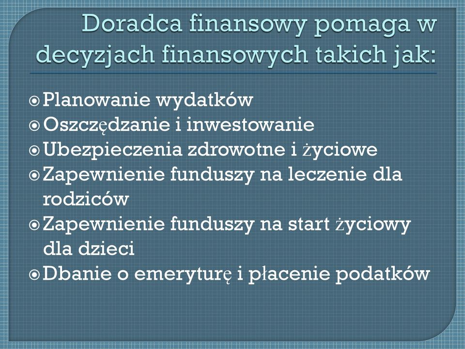 funduszy na leczenie dla rodziców Zapewnienie