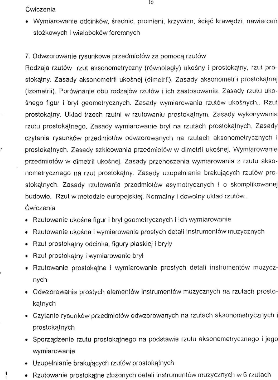 Zasady aksonornetrii ukosnej (dimelrii), Zasady aksonornelrii proslol(qtnej (izornetrii). Porbwnanie obu rodzajow rzulow i ich zaslosowanie. Zasady rzulu uko- Snego figur i bryl geornelrycznych.